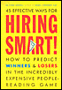 Hiring Smart: How to Predict Winners..